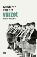 Kinderen van het verzet 9789463104807 Piet Boncquet, Verzenden, Gelezen, Piet Boncquet