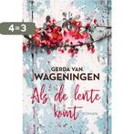 Als de lente komt 9789020544411 Gerda van Wageningen, Verzenden, Gelezen, Gerda van Wageningen