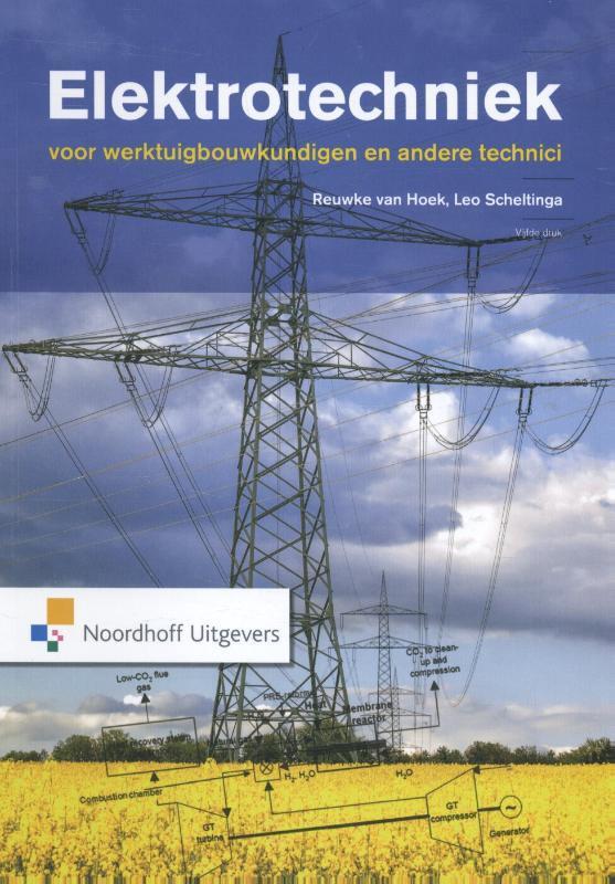 Elektrotechniek 9789001836764, Boeken, Studieboeken en Cursussen, Zo goed als nieuw, Verzenden