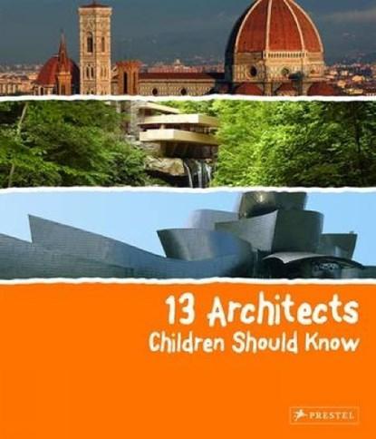 13 Architects Children Should Know | 9783791371849 | Florian, Boeken, Kinderboeken | Jeugd | onder 10 jaar, Zo goed als nieuw