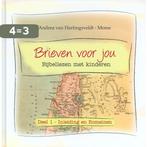 BRIEVEN VOOR JOU  Bijbellezen kinderen 1 9789033629204, Boeken, Verzenden, Gelezen, Andrea van Hartingsveldt-Moree