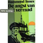 Angst van het verraad 9789010013033 Hammond Innes, Verzenden, Gelezen, Hammond Innes