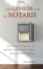Het geheim van de notaris 9789461262141 Johan Nebbeling, Boeken, Hobby en Vrije tijd, Gelezen, Johan Nebbeling, Verzenden