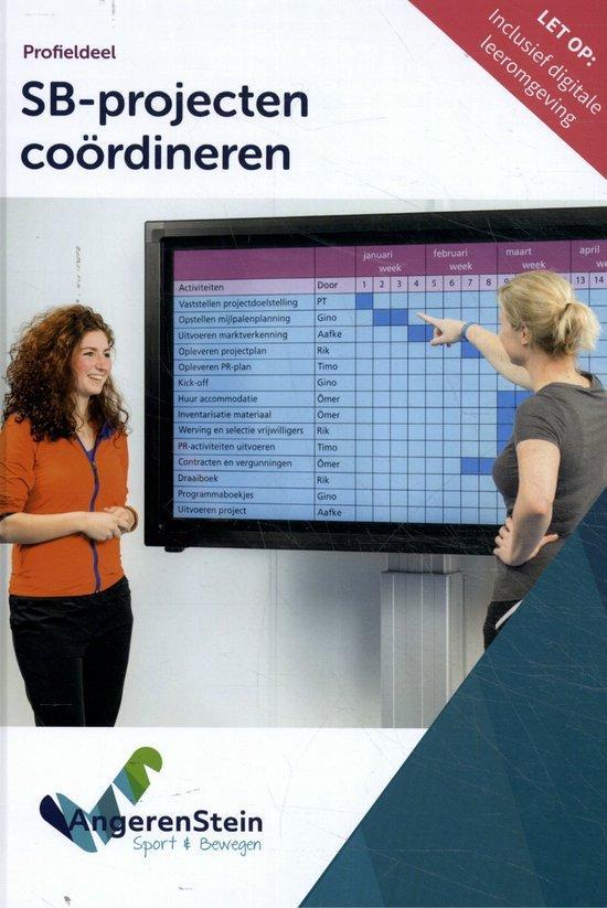 SB projecten coördineren, 9789037256079, Boeken, Studieboeken en Cursussen, Zo goed als nieuw, Verzenden