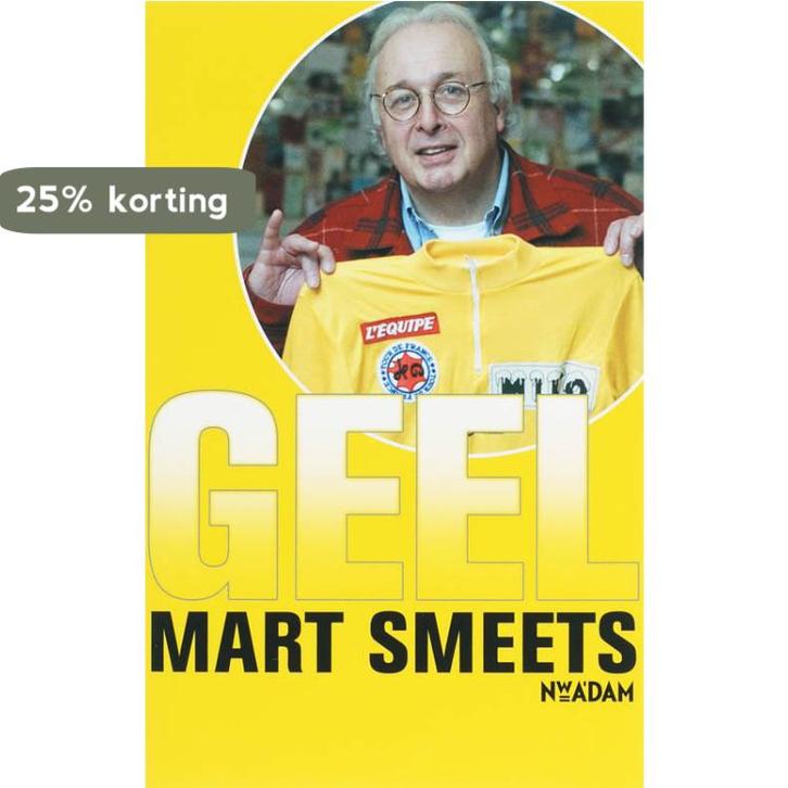 Geel 9789046802854 Mart Smeets, Boeken, Literatuur, Gelezen, Verzenden