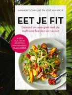 Eet je fit 9789059567665 Nanneke Schreurs, Verzenden, Zo goed als nieuw, Nanneke Schreurs
