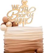 Houten taart topper We Can Bearly Wait, Verzenden, Nieuw, Versiering, Geboorte of Huwelijk