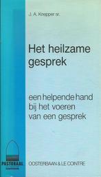 Het heilzame gesprek 9789060479063 J.A. Knepper, Boeken, Verzenden, Gelezen, J.A. Knepper