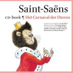 Het carnaval der dieren / Kindercollectie klassiek, Boeken, Verzenden, Gelezen, Camille Saint-Saëns