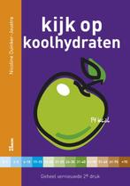 Kijk op koolhydraten 9789021549286 Nicoline Duinker-Joustra, Boeken, Gelezen, Nicoline Duinker-Joustra, Verzenden
