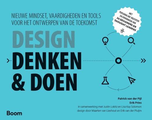 Design denken & doen 9789462762718 Erik Prins, Boeken, Economie, Management en Marketing, Zo goed als nieuw, Verzenden