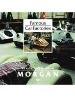 FAMOUS CAR FACTORIES, MORGAN, Nieuw, Author