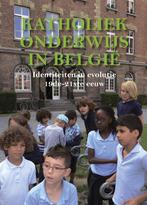 Katholiek onderwijs in België 9789085283959 Jan de Maeyer, Boeken, Gelezen, Jan de Maeyer, Paul Wynants, Verzenden