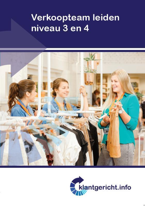 Verkoopteam leiden / niveau 3 en 4 / Klantgericht, Boeken, Schoolboeken, Zo goed als nieuw, Verzenden