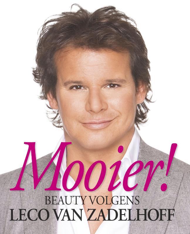 Mooier! 9789047508205 L. van Zadelhoff, Boeken, Hobby en Vrije tijd, Zo goed als nieuw, Verzenden