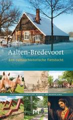 Aalten-Bredevoort. Een cultuurhistorische fietstocht, Boeken, Gelezen, Anna Rens Hoekstra en Dewi van Veldhuizen, Verzenden