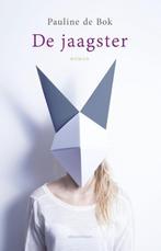 De jaagster (9789025440916, Pauline De Bok) (Pauline De Bok), Verzenden, Nieuw