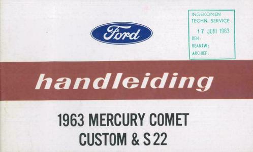 1963 Ford Mercury Comet Custom & S22 Instructieboekje NL, Auto diversen, Handleidingen en Instructieboekjes, Verzenden
