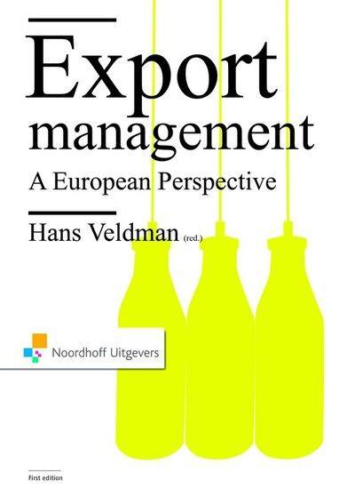 Export Management: A European Perspective | 9789001700324, Boeken, Studieboeken en Cursussen, Verzenden