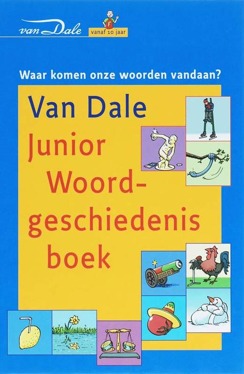 Van Dale junior woordgeschiedenisboek 9789066480926, Boeken, Woordenboeken, Gelezen, Verzenden