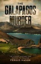 Cold Case Crime: The Galapagos Murder: The Murder Mystery, Gelezen, Fergus Mason, Verzenden