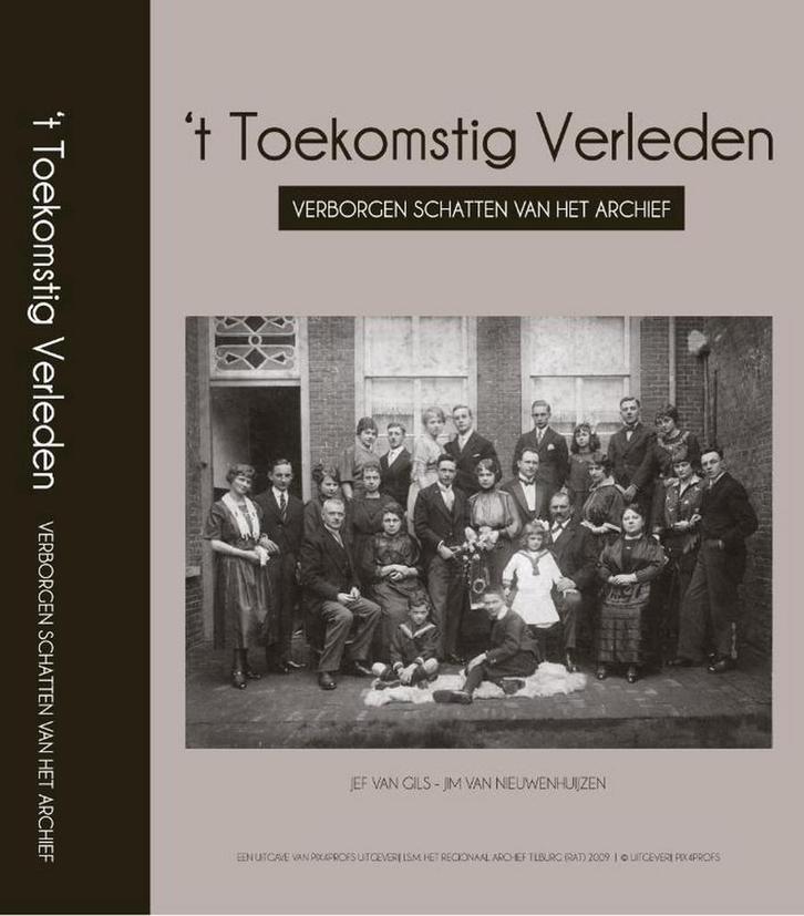 t Toekomstig Verleden 9789460320071 Jef van Gils, Boeken, Kunst en Cultuur | Fotografie en Design, Gelezen, Verzenden