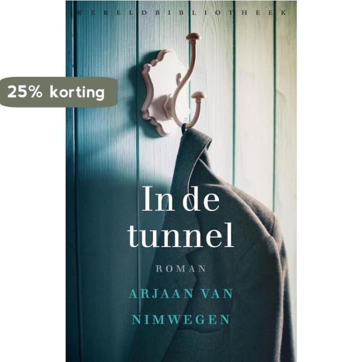 In de tunnel 9789028450110 A. van Nimwegen, Boeken, Romans, Zo goed als nieuw, Verzenden