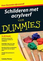Schilderen met acrylverf voor Dummies 9789045350530, Boeken, Verzenden, Zo goed als nieuw
