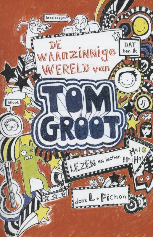 De waanzinnige wereld van Tom Groot / Tom Groot / 1, Boeken, Kinderboeken | Jeugd | 10 tot 12 jaar, Gelezen, Verzenden