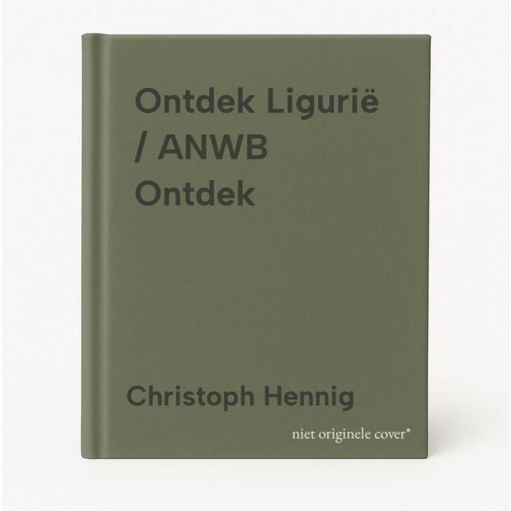 Ontdek Ligurië / ANWB Ontdek 9789018045401 Christoph Hennig, Boeken, Reisgidsen, Zo goed als nieuw, Verzenden