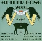 cd - Mother Gong - 2006, Cd's en Dvd's, Verzenden, Nieuw in verpakking