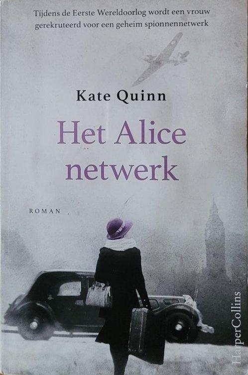 Het Alice netwerk 9789402710229 Kate Quinn, Boeken, Overige Boeken, Gelezen, Verzenden