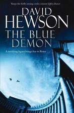 The Blue Demon 9780330519038 Hewson, Gelezen, Hewson, David Hewson, Verzenden