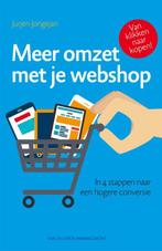 Meer omzet met je webshop 9789089652294 Jurjen Jongejan, Boeken, Verzenden, Zo goed als nieuw, Jurjen Jongejan
