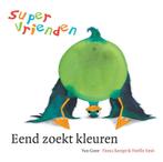 Eend zoekt kleuren / Supervrienden 9789047514237 Fiona Rempt, Verzenden, Gelezen, Fiona Rempt