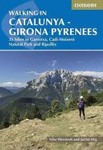 Wandelgids Catalunya - Girona Pyrenees | Cicerone, Nieuw, Verzenden