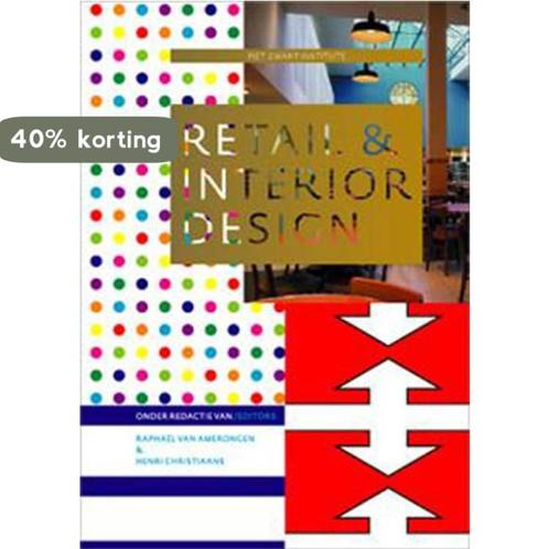 Retail And Interior Design 9789059730076 R. van Amerongen, Boeken, Kunst en Cultuur | Beeldend, Gelezen, Verzenden