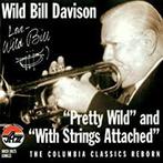 cd - Wild Bill Davison - Pretty Wild and With Strings..., Zo goed als nieuw, Verzenden