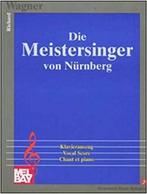 Die Meistersinger von Nürnberg / Klavierauszug - Vocal score, Nieuw, Verzenden