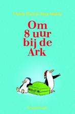 Om acht uur bij de Ark 9789047700197 Ulrich Hub, Boeken, Kinderboeken | Jeugd | onder 10 jaar, Verzenden, Zo goed als nieuw, Ulrich Hub