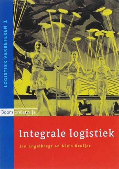 Logistiek verbeteren 1 - Integrale logistiek | 9789047300397, Boeken, Studieboeken en Cursussen, Verzenden