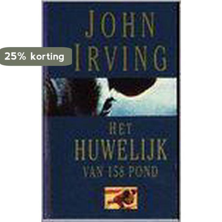 HUWELIJK VAN 158 POND 9789026950490 IRVING, Boeken, Romans, Gelezen, Verzenden