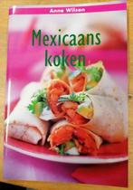 MEXICAANS KOKEN 9789054262374 A. Wilson, Verzenden, Zo goed als nieuw, A. Wilson