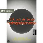 Gedragsobservatie 9789001774950 J.P. van de Sande, Boeken, Psychologie, Verzenden, Gelezen, J.P. van de Sande