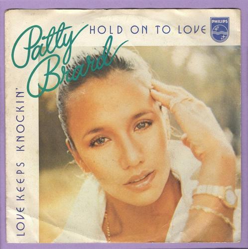 Patty Brard – Hold On To Love / Love Keeps Knockin (7..., Cd's en Dvd's, Vinyl Singles, Verzenden