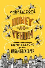 9781524799045 Honey and Venom Andrew Cote, Boeken, Verzenden, Nieuw, Andrew Cote
