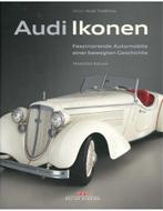 AUDI IKONEN, FASZINIERENDE AUTOMOBILE EINER BEWEGTEN, Boeken, Auto's | Boeken, Nieuw, Audi, Author