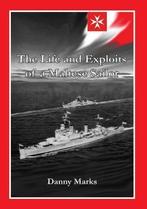 The Life and Exploits of a Maltese Sailor, Danny Marks, Gelezen, Danny Marks, Verzenden