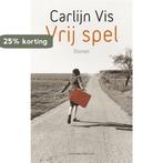 Vrij spel 9789025437855 Carlijn Vis, Verzenden, Gelezen, Carlijn Vis