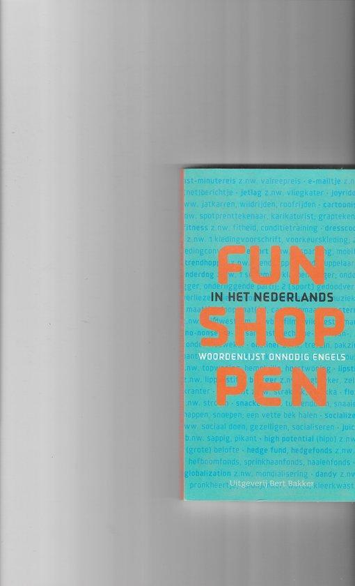 Funshoppen in het Nederlands 9789035135062 Bert-Jaap Koops, Boeken, Overige Boeken, Zo goed als nieuw, Verzenden